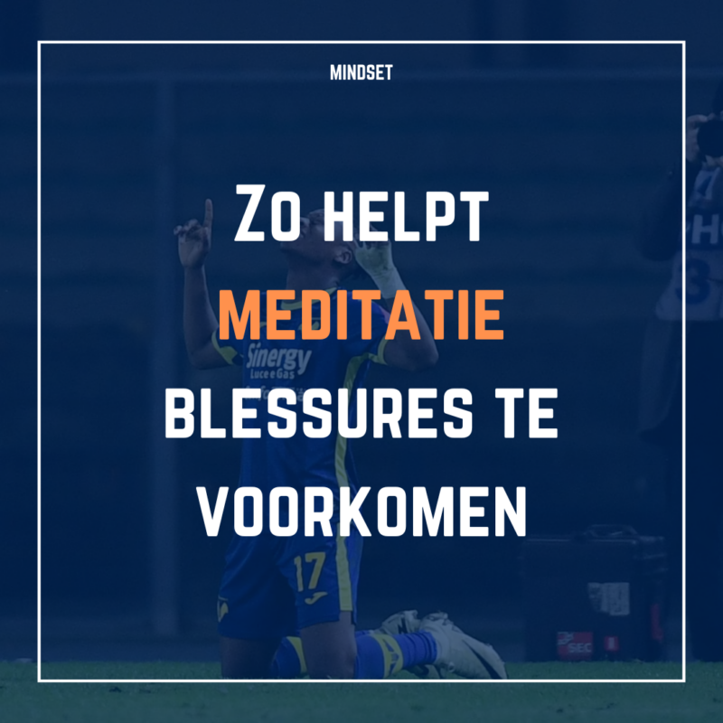 Zo helpt meditatie blessures te voorkomen